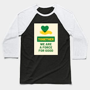 Together Baseball T-Shirt